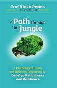 Steve Peters / A Path Through the Jungle (Large Paperback) image