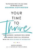 Arianna Huffington / Your Time to Thrive (Large Paperback) image