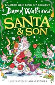 David Walliams / Santa &amp; Son (Large Paperback) image