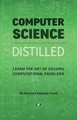 Ferreira Filho / Computer Science Distilled (Large Paperback) image