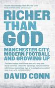 David Conn / Richer Than God (Large Paperback) image