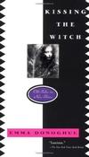Emma Donoghue / Kissing the Witch (Large Paperback) image