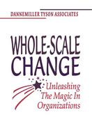 Dannemiller Tys / Whole-Scale Change (Large Paperback) image
