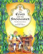 Jacob Grimm / The Shoemaker and the Elves (Hardback) image