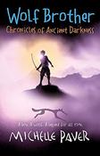 Michelle Paver / Wolf Brother (Hardback) image