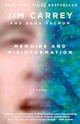 Jim Carrey / Memoirs and Misinformation (Hardback)