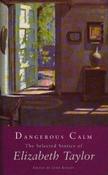 Elizabeth Taylor / Dangerous Calm (Hardback) image