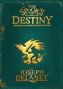 Joseph Delaney / The Spooks Destiny (Hardback) image