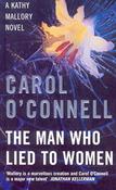 Carol O'Connell / The Man Who Lied to Women (Hardback) image