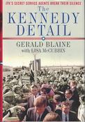 Gerald Blaine / The Kennedy Detail (Hardback) image