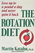 Martin Katahn / The Rotation Diet (Hardback) image