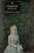 Desmond Hogan / Lebanon Lodge (Hardback) image