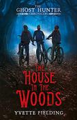 Yvette Fielding / The House in the Woods