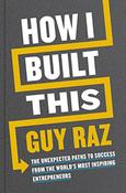 Guy Raz / How I Built This image