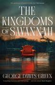 George Dawes Green / The Kingdoms of Savannah image