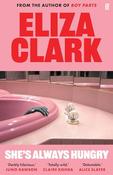 Eliza Clark / She's Always Hungry image