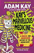 Adam Kay / Kay's Marvellous Medicine image
