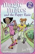 Jane West / Magic Mates and the Puppy Panic