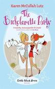 Mccullah Lutz / The Bachelorette Party image