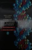 William Bains / Genetic Engineering For Almost Everybody image