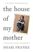 Shari Franke / The House of My Mother image