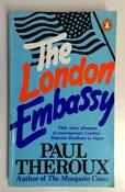 Paul Theroux / The London Embassy (Vintage Paperback)