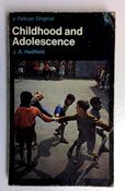 J.A. Hadfield / Childhood and Adolescence (Pelican S.) (Vintage Paperback) (1) image