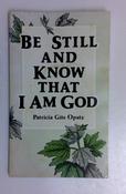 Patricia Gits Opatz / Be Still and Know That I Am God (Vintage Paperback) image