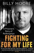 Billy Moore / Fighting for My Life image