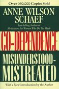 Anne Wilson Schaef / Co-Dependence (Large Paperback) image