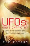 Ted Peters / UFOs - God's Chariots? (Large Paperback) image