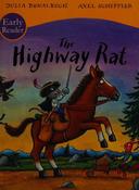 Julia Donaldson / The Highway Rat Early Reader (Large Paperback)