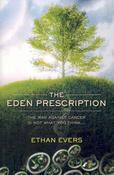 Ethan Evers / The Eden Prescription (Large Paperback) image