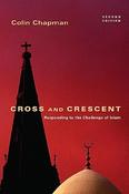 Colin R. Chapman / Cross and Crescent (Large Paperback) image