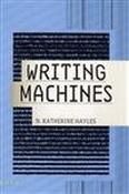 N. Katherine Hayles / Writing Machines (Large Paperback) image