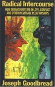 Joseph Goodbread / Radical Intercourse (Large Paperback) image