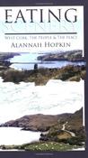 Alannah Hopkin / Eating Scenery (Large Paperback)