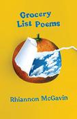 Rhiannon McGavin / Grocery List Poems (Large Paperback)