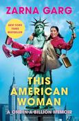 Zarna Garg / This American Woman (Hardback) image