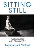 Patricia Hart Clifford / Sitting Still (Hardback) image