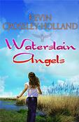 Kevin Crossley-Holland / Waterslain Angels (Hardback) image