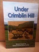 Dunkerrin Parish History Society - Under Crimblin Hill - Volume I 2018 - PB image
