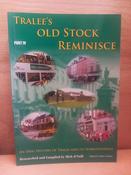 Mick O'Neill - Tralee's Old Stock Reminisce - Part IV - PB - 2007 - SIGNED image