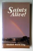 Sheilah Ward Ling / Saints Alive! (Large Paperback) image