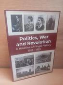 Bernard Kelly &amp; Karen de Lacey - Politics, War and Revolution : A Timeline of Fingal History 1912-1923 - PB 2023 image