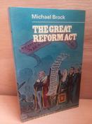 Michael Brock - The Great Reform Act 1832 - PB - 1973 image