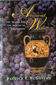 Patrick E. McGovern / Ancient Wine (Hardback) image