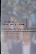 Patrick Gunnigle / The Irish Employee Recruitment Handbook (Hardback) image