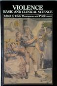 Chris Thompson / Violence: Basic and Clinical Science (Hardback) image