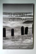 Theresa Jones / Servant of Time (Large Paperback)